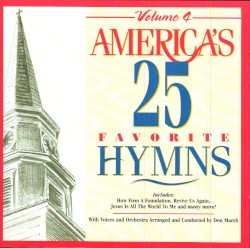 America's 25 Favorite Hymns, Volume 4