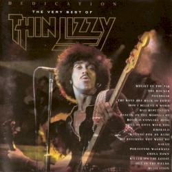 Dedication: The Very Best of Thin Lizzy