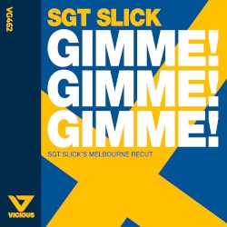 Gimme! Gimme! Gimme!