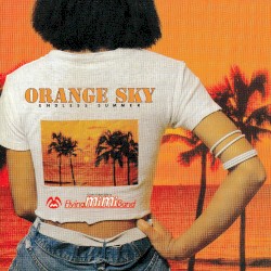 ORANGE SKY －Endless Summer－