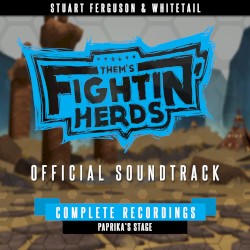 Them’s Fightin’ Herds (Complete Recordings – Paprika’s Stage)
