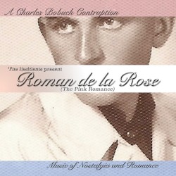 The Residents present: Roman del la Rose