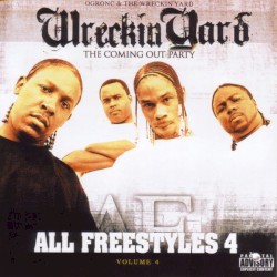 The Coming Out Party : All Freestyles 4