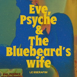 Eve, Psyche & the Bluebeard’s wife (English ver.)