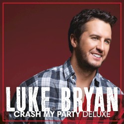 Crash My Party (deluxe)