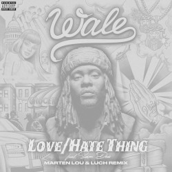 LoveHate Thing (Marten Lou & Luch extended remix)