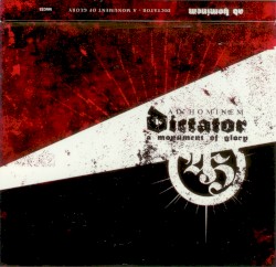 Dictator: A Monument of Glory