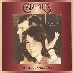 Yesterday Once More: Greatest Hits 1969-1983