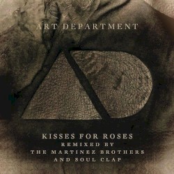 Kisses for Roses Remixes