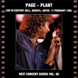 Live In Century Hall, Nagoya, Japan. 17 February 1996.