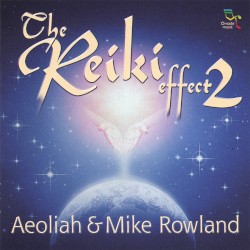 The Reiki Effect 2