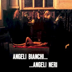 Angeli bianchi... Angeli neri