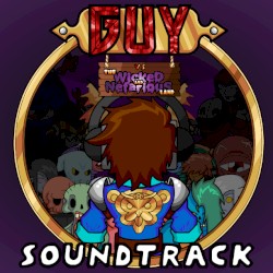 Guy Vs the Wicked and Nefarious Land Soundtrack