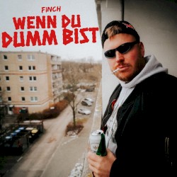 WENN DU DUMM BiST