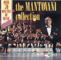 The Mantovani Collection