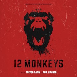 12 Monkeys: Music From the Syfy Original Series