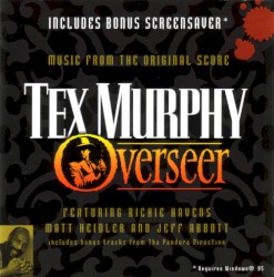 Tex Murphy: Overseer – Music From the Original Score