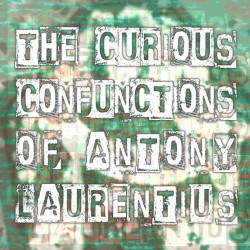 The Curious Confunctions of Antony Laurentius