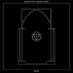 II: Pilgrim With A Broken Sword