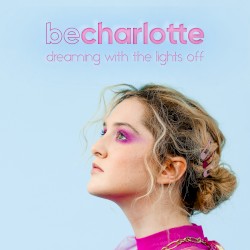 Dreaming With the Lights Off