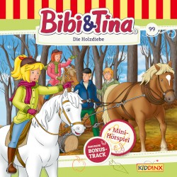 Bibi & Tina, Folge 99: Die Holzdiebe