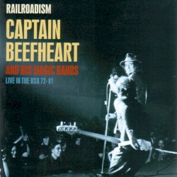 Railroadism: Live in the USA 72-81