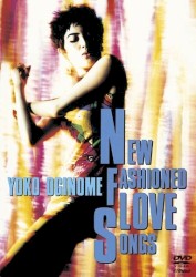 NEW FASHIONED LOVE SONGS