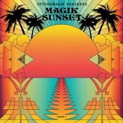 Magik Sunset, Part 1