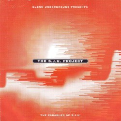 The Parables of S.J.U.