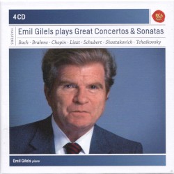 Emil Gilels plays Great Concertos & Sonatas