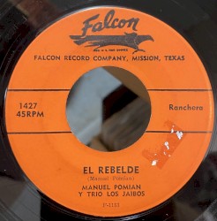 El rebelde / Oiga compadre