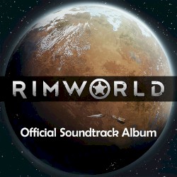 RimWorld: Official Soundtrack Album