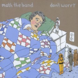 Don’t Worry