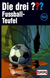 Die drei ??? 164: Fußball-Teufel
