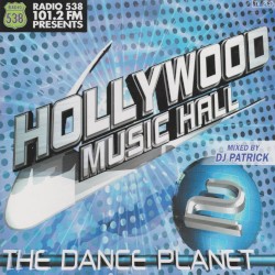 Hollywood Music Hall 2 - The Dance Planet
