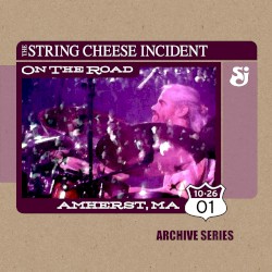 2001-10-26; Live at the Mullens Center, Amherst, MA