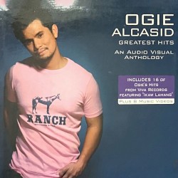 Ogie Alcasid Greatest Hits (An Audio Visual Anthology)