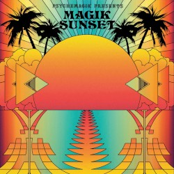 Magik Sunset, Part One