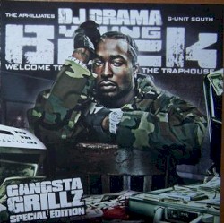 Welcome to the Traphouse (Official Gangsta Grillz Seried)