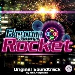 Boom Boom Rocket (Original Soundtrack)