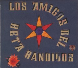 Los Amigos del Beta Bandidos