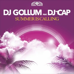 Summer Is Calling (feat. DJ Cap)