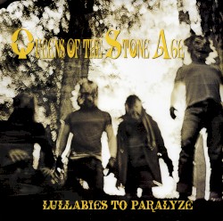 Lullabies to Paralyze