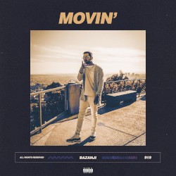 Movin’