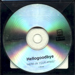 Here (In Your Arms) - 3 Mixes