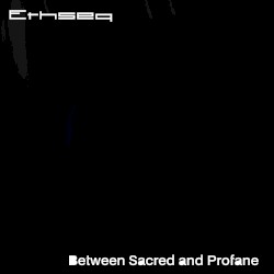 Between Sacred and Profane