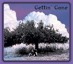 Gettin’ Gone
