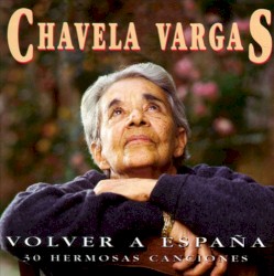 Volver a España: 30 hermosas canciones