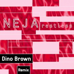 Restless (Dino Brown remix)