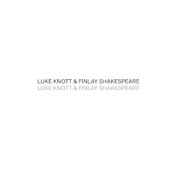 Luke Knott & Finlay Shakespeare
